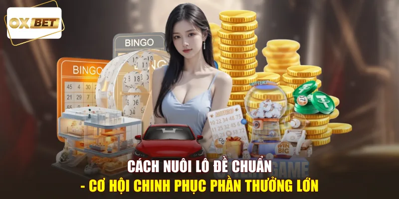 Cách nuôi Lô Đề
